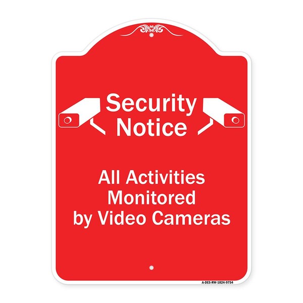 Security All Activities Monitored By Video Cameras Heavy-Gauge Aluminum Sign, 24" H, RW-1824-9754